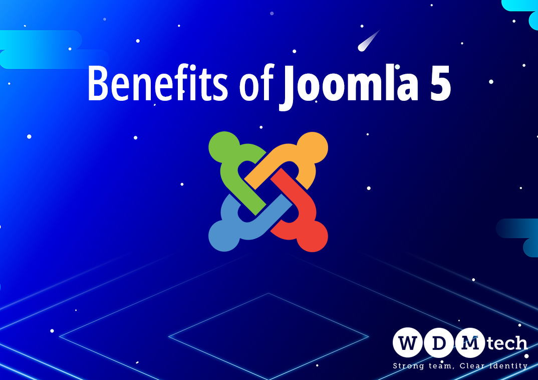 Benefits of Joomla 5 cms version